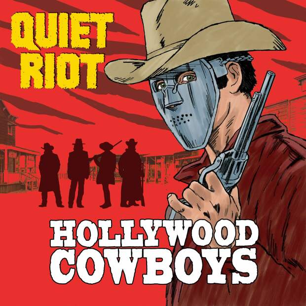 Новый альбом QUIET RIOT - Hollywood Cowboys (2019)