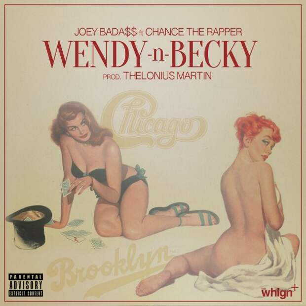 2013 JOEY BADA$ FEAT. CHANCE THE RAPPER – WENDY N BECKY.jpg