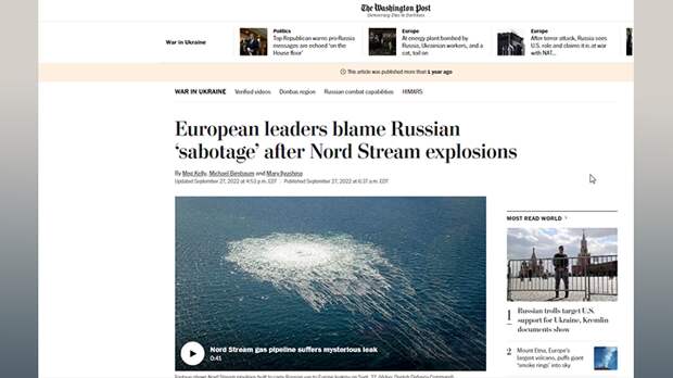 ЗАПАДНЫЕ ЛИДЕРЫ НЕ СТАЛИ МЕДЛИТЬ И ПОЧТИ СРАЗУ ОБВИНИЛИ МОСКВУ В ТОМ, ЧТО ДВОЙНЫЕ ВЗРЫВЫ, ПОВРЕДИВШИЕ "СЕВЕРНЫЙ ПОТОКИ" БЫЛИ ПРЕДНАМЕРЕННЫМИ - ЯКОБЫ ЭТО "УГРОЗА КРЕМЛЯ ЕВРОПЕЙСКОМУ КОНТИНЕНТУ". СКРИНШОТ СТРАНИЦЫ САЙТА THE WASHINGTON POST.