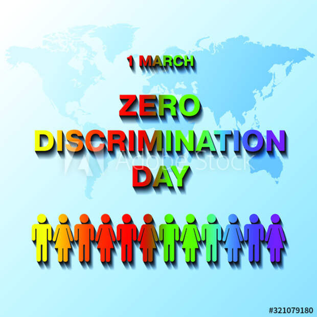 1 March Zero Discrimination Day rainbow text on blue world map