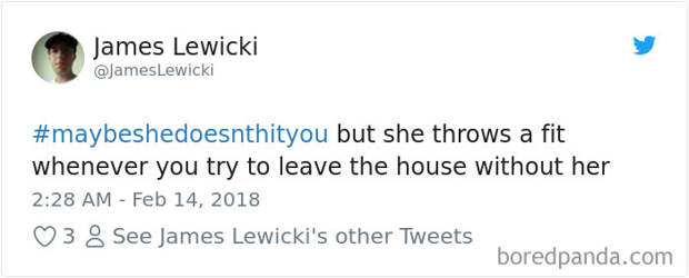 Maybe She Doesn't Hit You