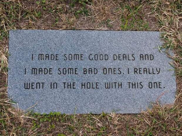Забавные надписи на надгробиях от людей, не упустивших шанс пошутить в последний раз