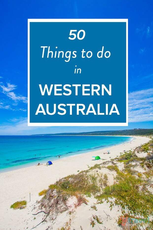 Top 50 things to do in Western Australia