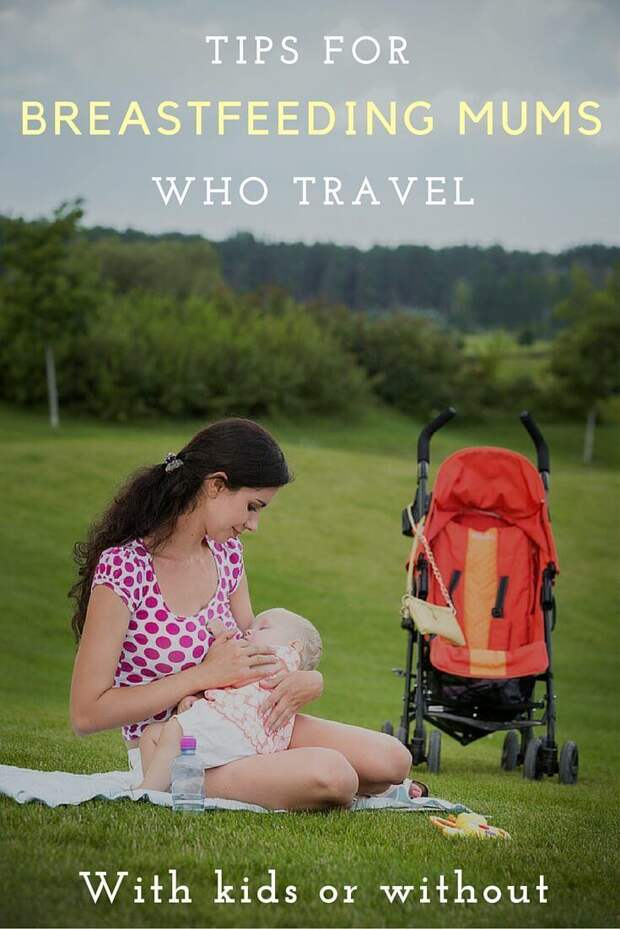 Are you a breastfeeding mum who travels? Check out these helpful tips!