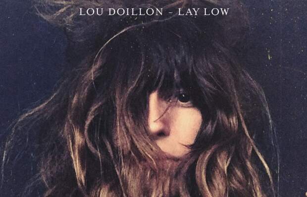 Lou Doillon – «Laу Low»