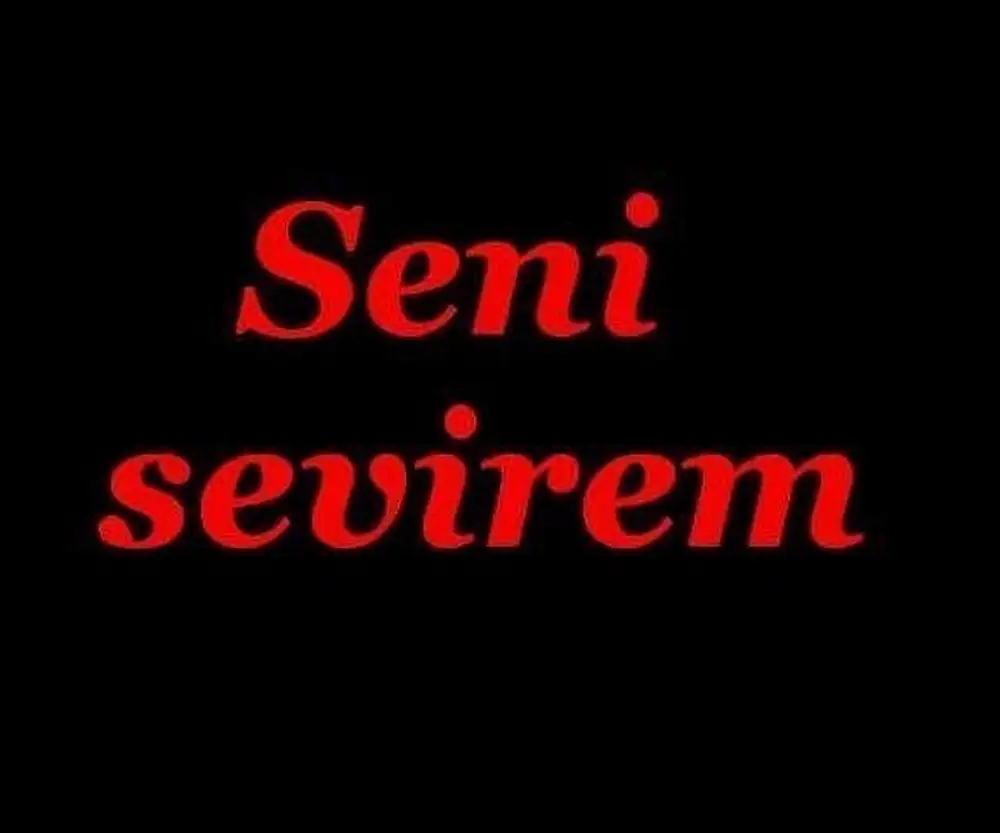 Мен сені де. Севирем сени. Люблю на азербайджанском. Люблю тебя на азербайджанском языке. Я тебя люблю на азербайджанском языке.