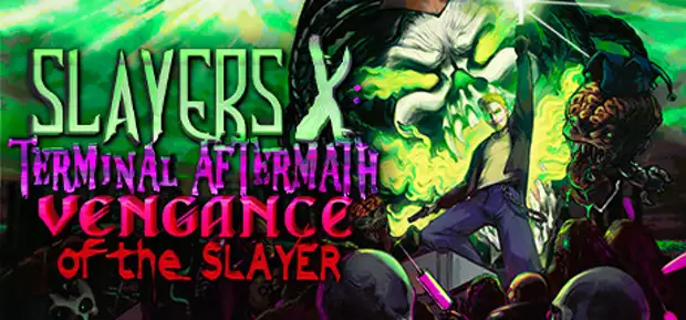 Анонс ретро-шутера Slayers X: Terminal Aftermath: Vengance of the Slayer