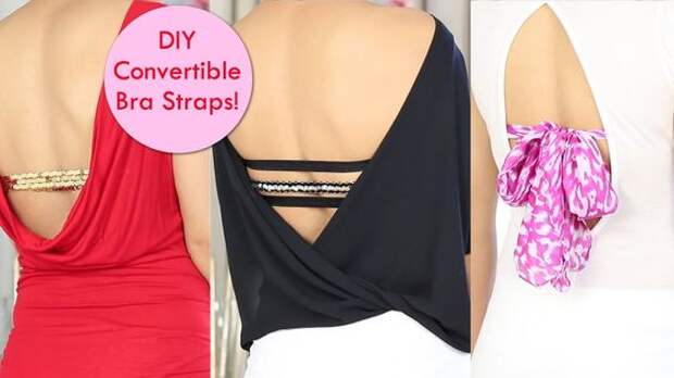 DIY Convertible Bra Straps for Backless Tops - 3 Strap, Scarf Bra, Glitt...