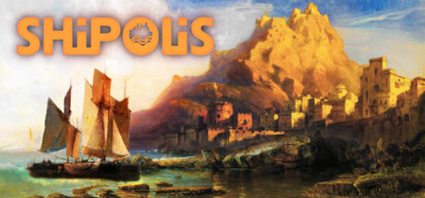 Анонс градостроительного сима Shipolis