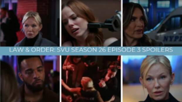 Collage of Law & Order: SVU Season 26 Episode 3 spoilers