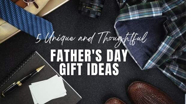 Gift ideas for fathers day