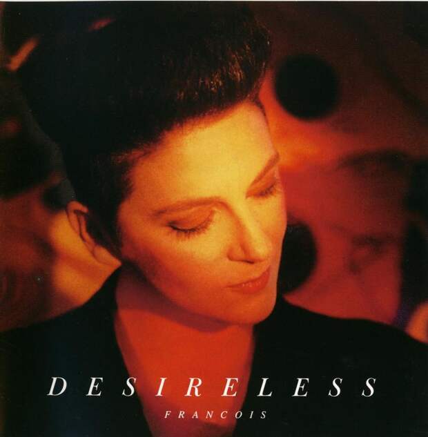 Desireless песни. Desireless Francois 1989. Desireless Francois обложка. Певица Voyage Voyage. Клоди́ Фритш-Мантро́.