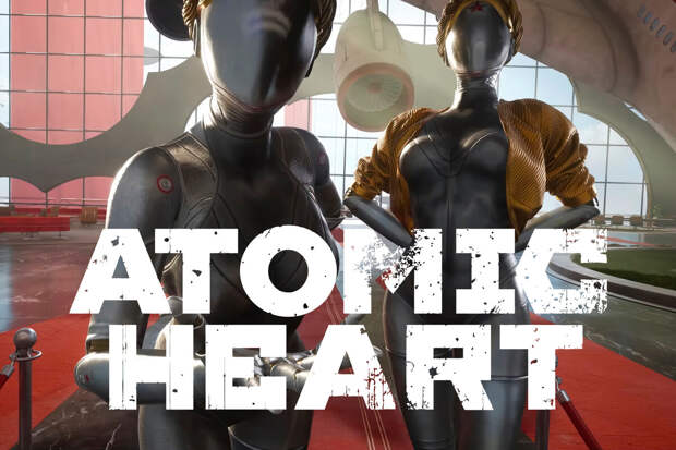 Финальное дополнение Atomic Heart "Кровь на Хрустале" выйдет 16 апреля